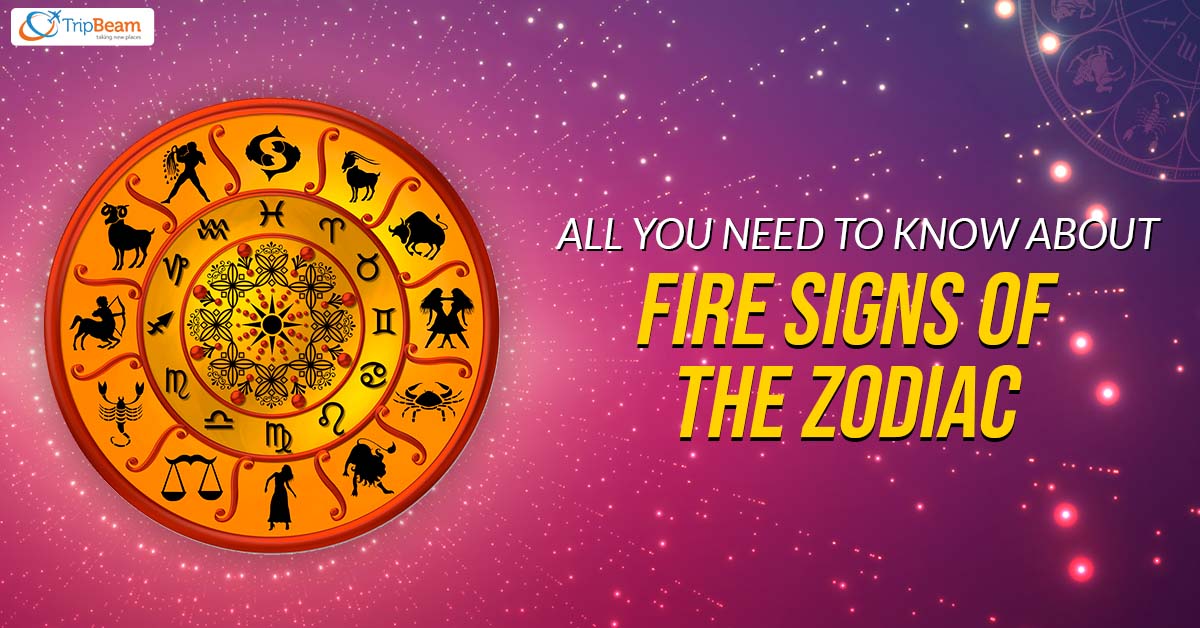 All You Need To Know About Fire Signs Of The Zodiac - Tripbeam.us